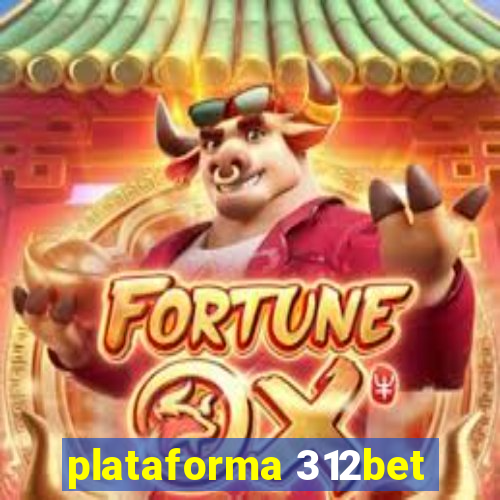 plataforma 312bet